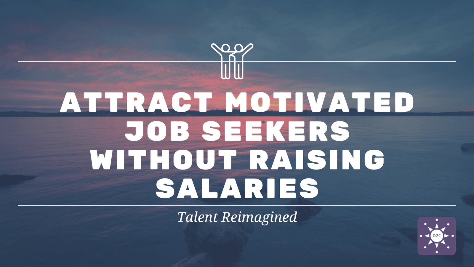 Talent Reimagined -Dream2Career